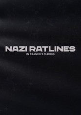 Nazi Ratlines in Franco's Madrid