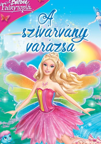 Barbie Fairytopia: A szivárvány varázsa
