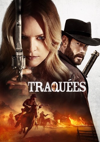 Traquées