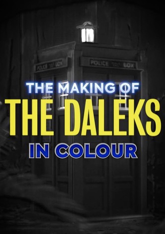 The Making of The Daleks in Colour