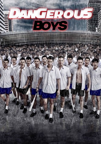 Dangerous Boys
