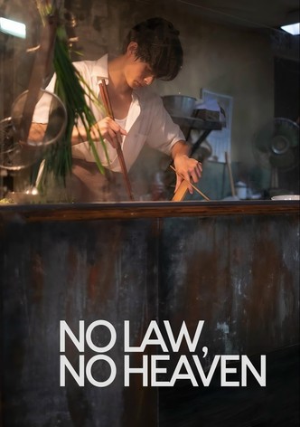No Law, No Heaven
