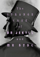 The Strange Case of Dr Jekyll and Mr Hyde