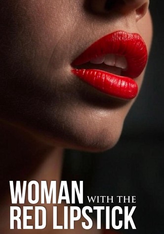 La femme au rouge à lèvres carmin