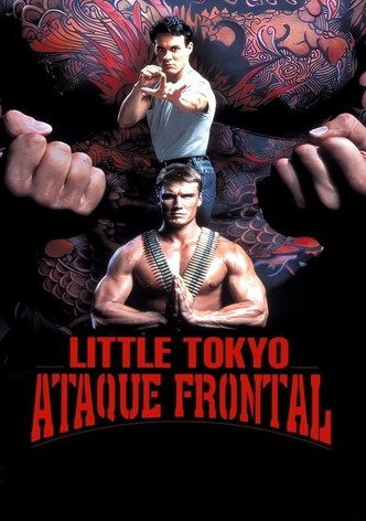 Little Tokyo: Ataque Frontal