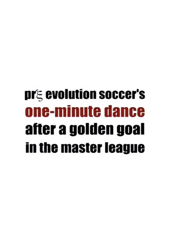 Pre Evolution Soccer's One-Minute Dance After a Golden Goal in the Master League