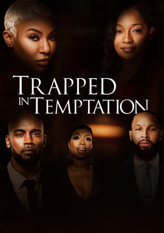 Trapped in Temptation