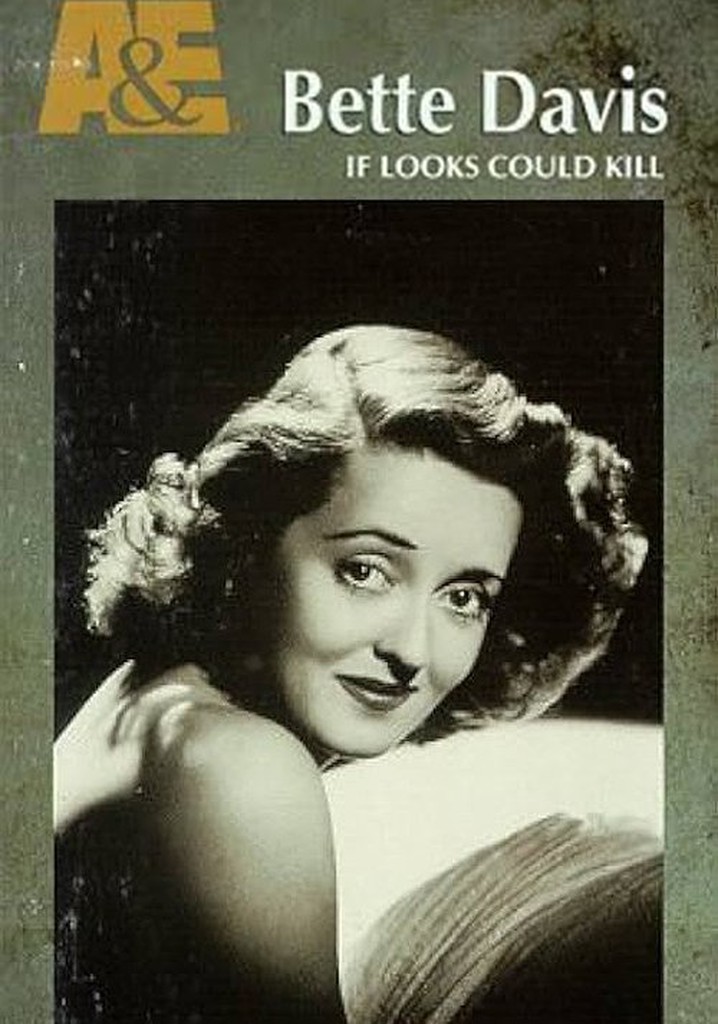 Biography: Bette Davis — If Looks Could Kill