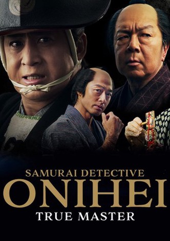 Samurai Detective Onihei: True Master