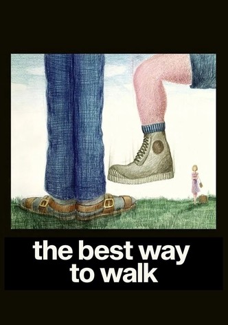 The Best Way to Walk