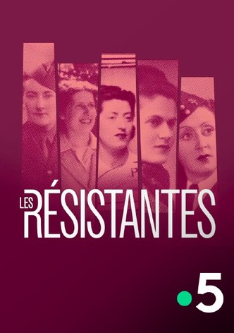 Face à l'histoire: Les Résistantes