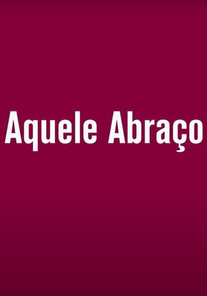 Aquele Abraço