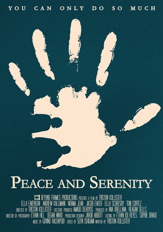 Peace and Serenity