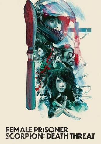 Female Prisoner Scorpion: Death Threat