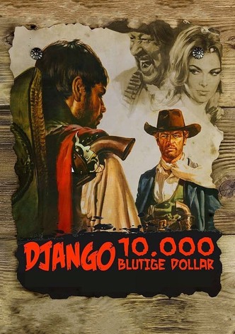 Django - 10.000 blutige Dollar