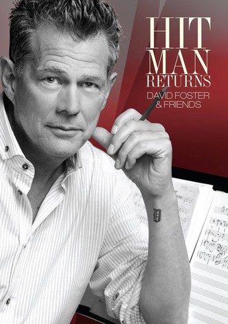 Hit Man Returns - David Foster & Friends