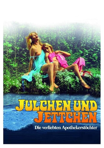 Julchen und Jettchen, die verliebten Apothekerstöchter
