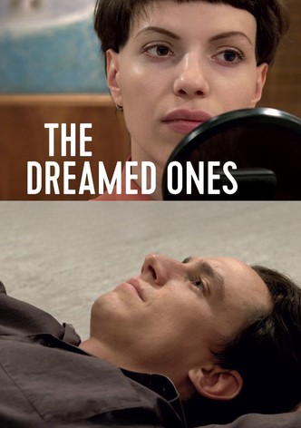 The Dreamed Ones