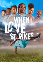 When Love Strikes