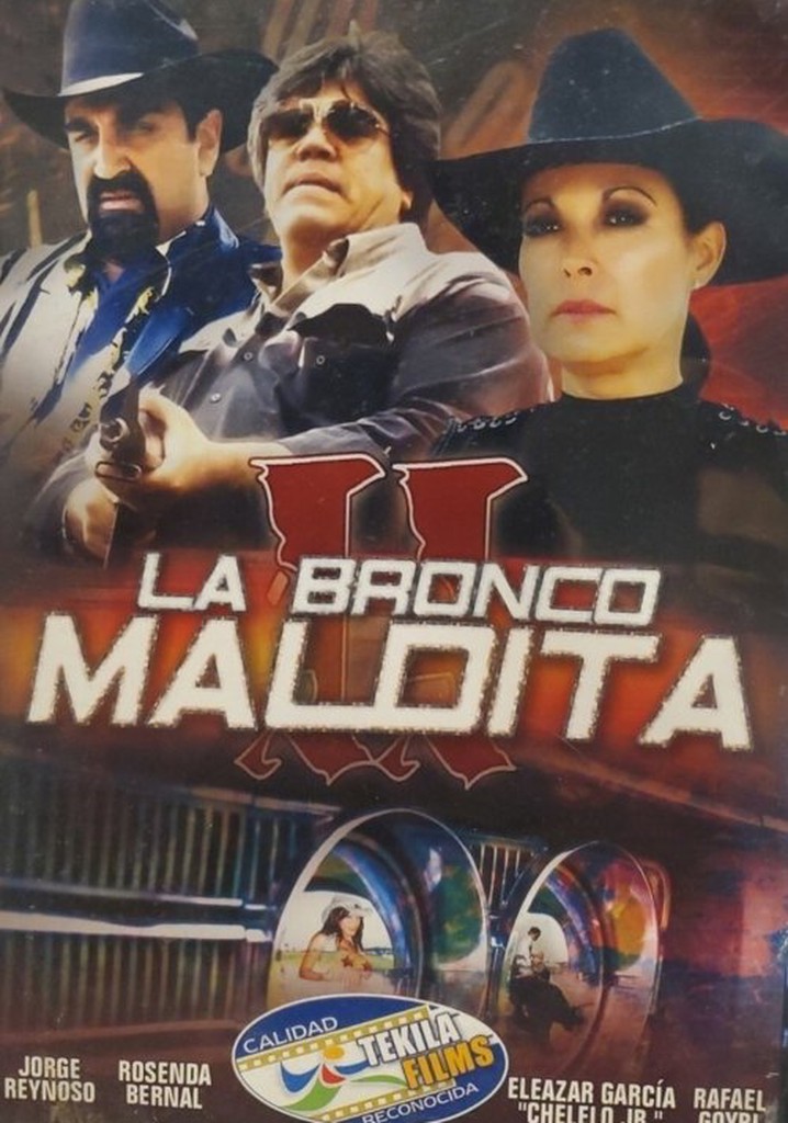 La Bronco Maldita 2