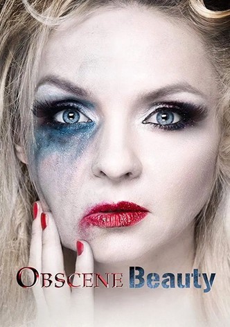 Obscene Beauty