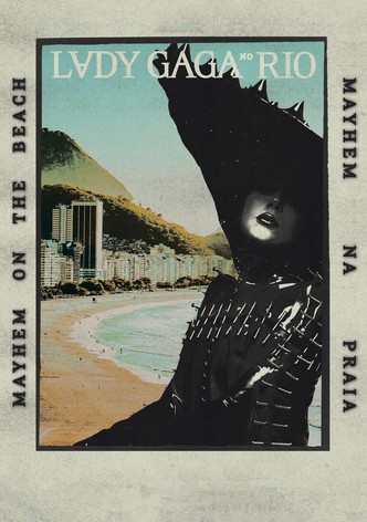 Lady Gaga: MAYHEM on the Beach