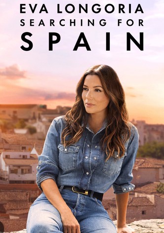 Eva Longoria: Searching for Spain