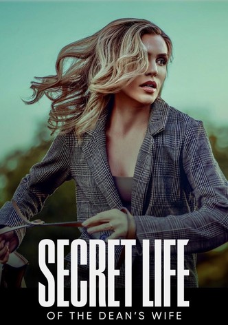 Secret Life of the Dean's Wife