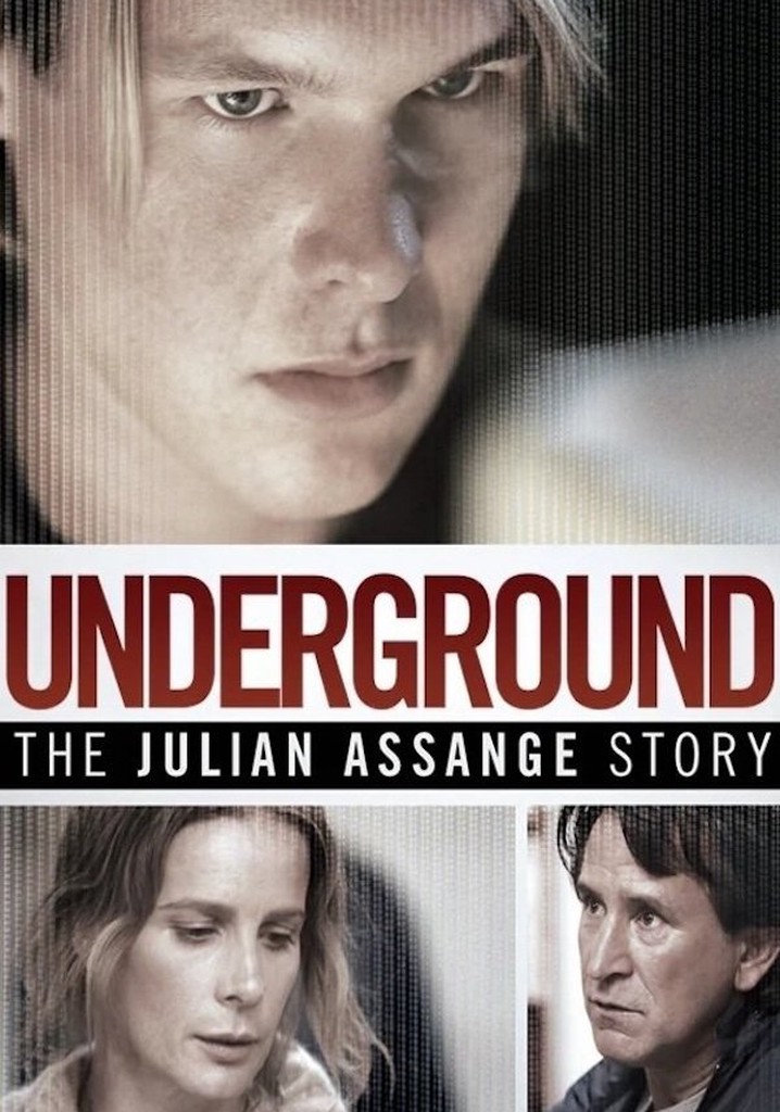 Underground: The Julian Assange Story