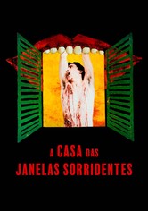 A Casa das Janelas Sorridentes