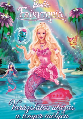 Barbie Fairytopia: Varázslatos utazás a tenger mélyén