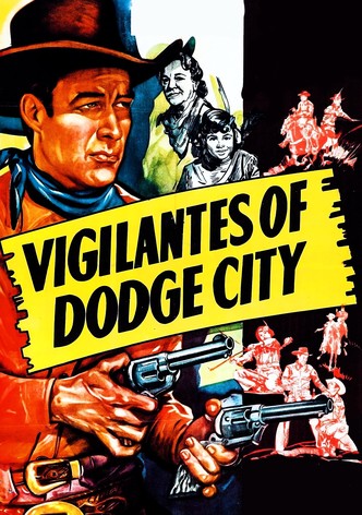 Vigilantes of Dodge City