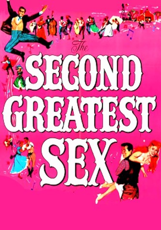 The Second Greatest Sex