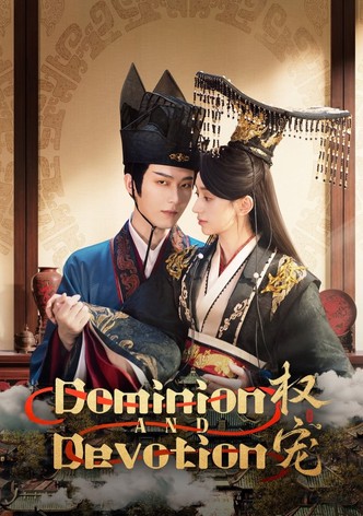 Dominion and Devotion