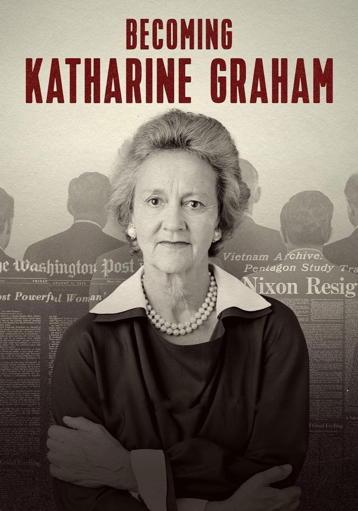 Becoming Katharine Graham