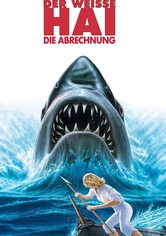 Der weiße Hai IV - Die Abrechnung
