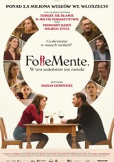 FolleMente. W tym szaleństwie jest metoda