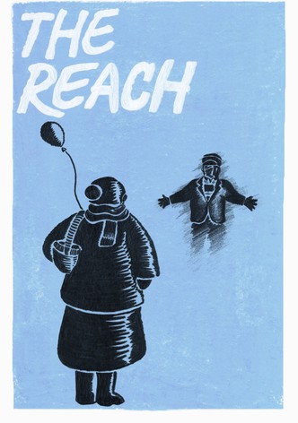 The Reach (Animated)