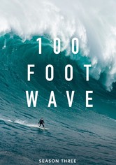 100 Foot Wave