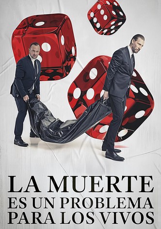 La muerte es un problema para los vivos