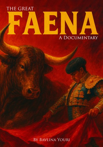 The Great Faena