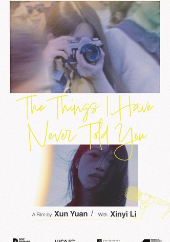 The Things I Have Never Told You