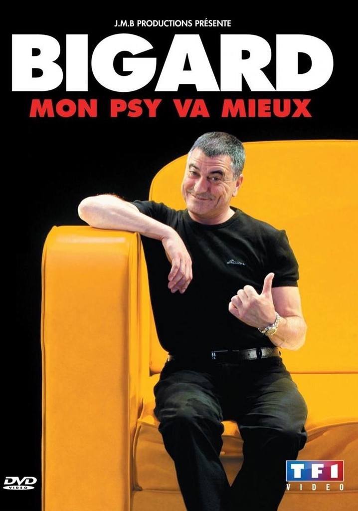 Bigard - Mon Psy Va Mieux