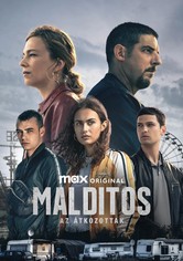 Malditos – Az átkozottak