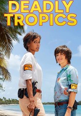 Deadly Tropics