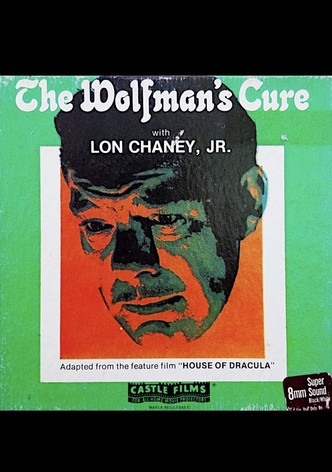 The Wolfman's Cure