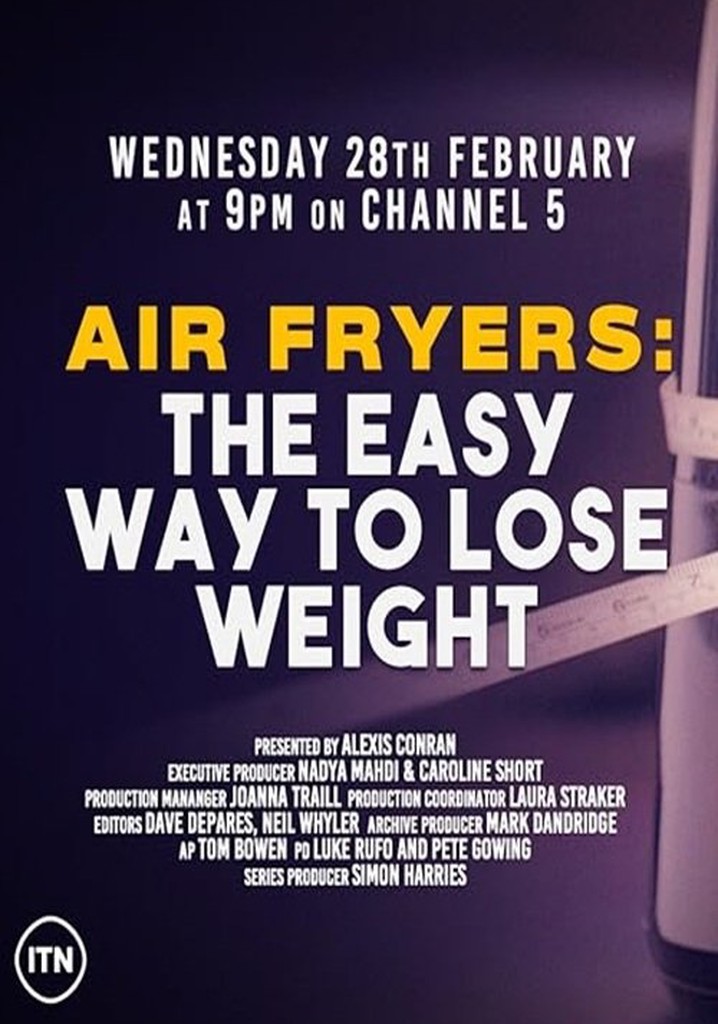 Air Fryers: The Easy Way to Lose Weight