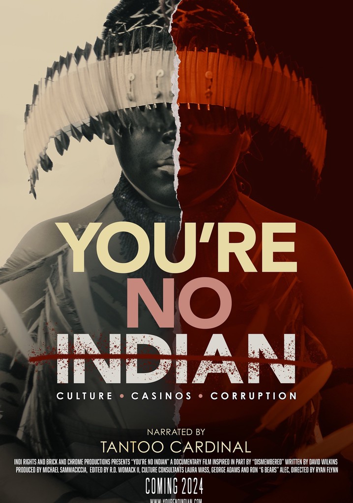 You’re No Indian