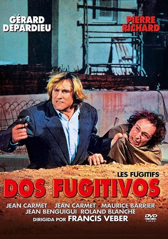 Dos fugitivos
