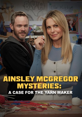 Ainsley McGregor Mysteries: A Case for the Yarn Maker